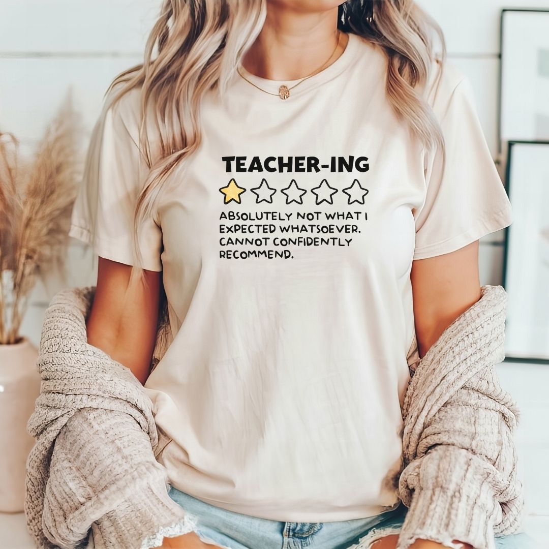"Teacher-ing: 1 Star" Funny Teacher T-shirt