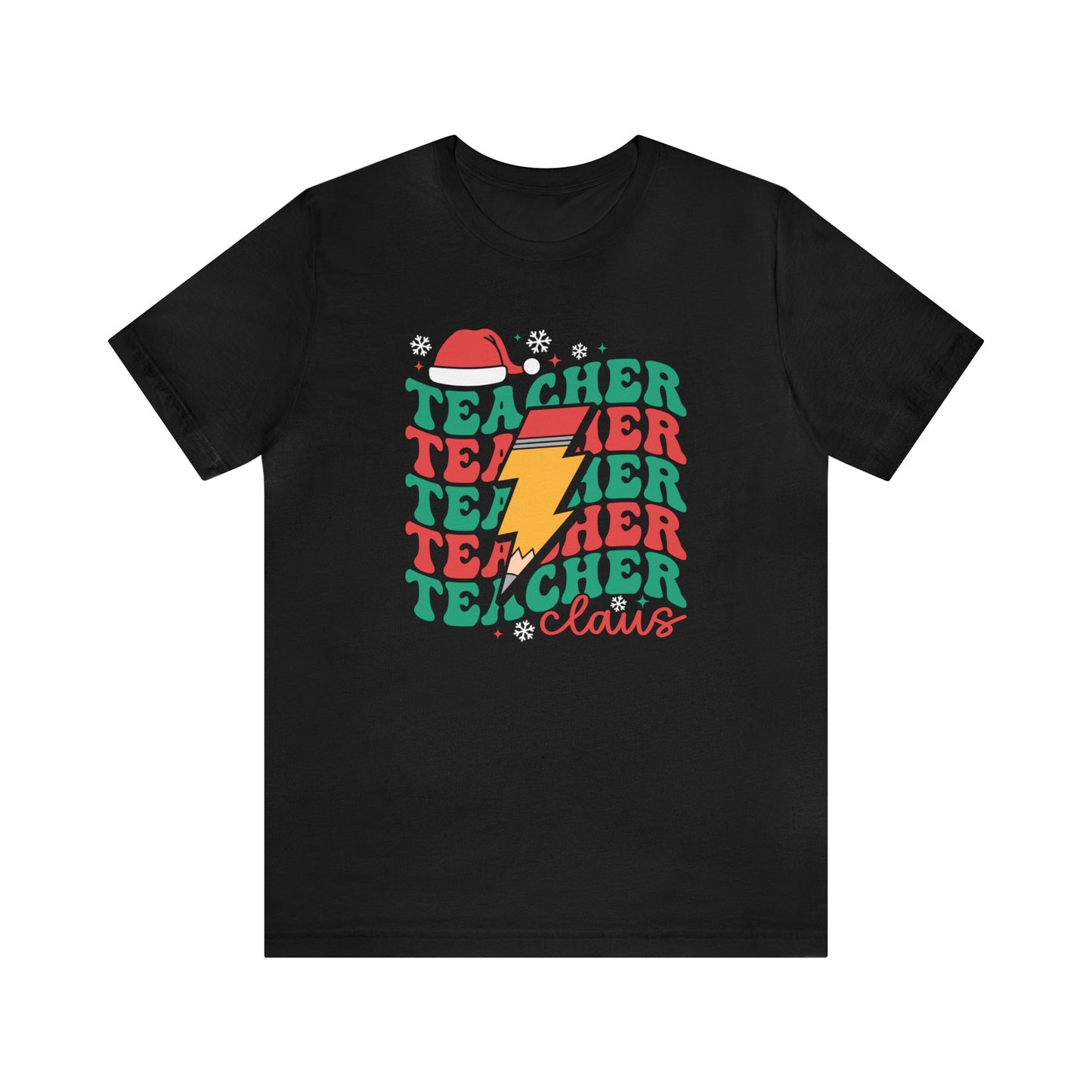 "Teacher Claus" Teacher T-shirt