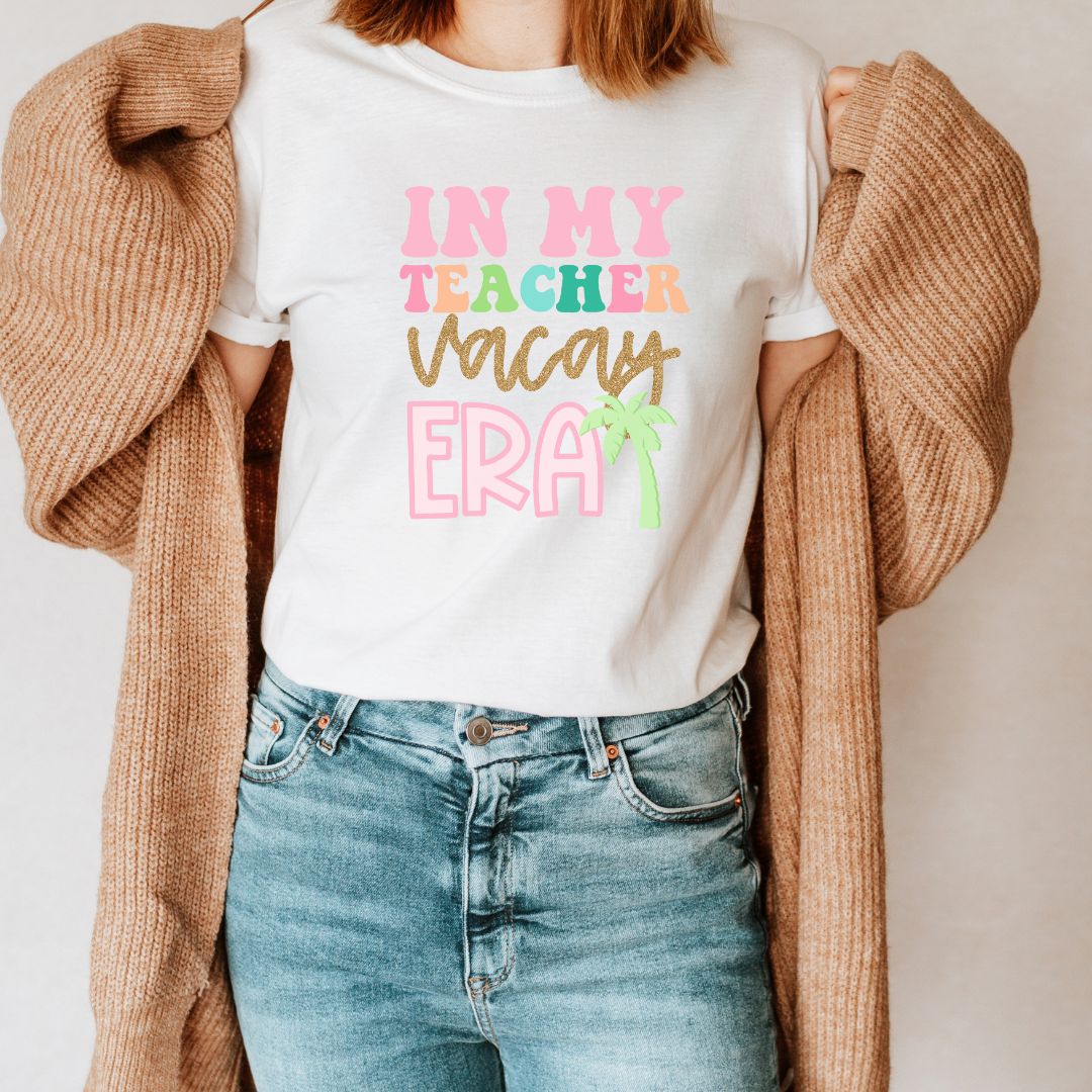 "In My Teacher Vacay Era" Teacher T-shirt