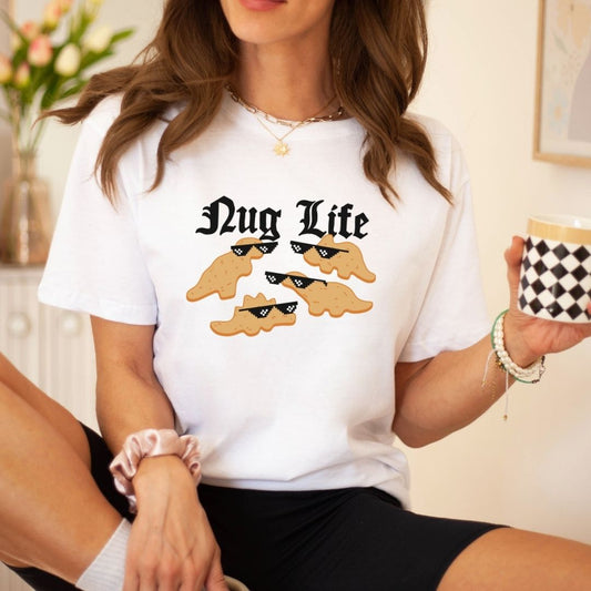 "Nug Life" Funny Teacher T-shirt