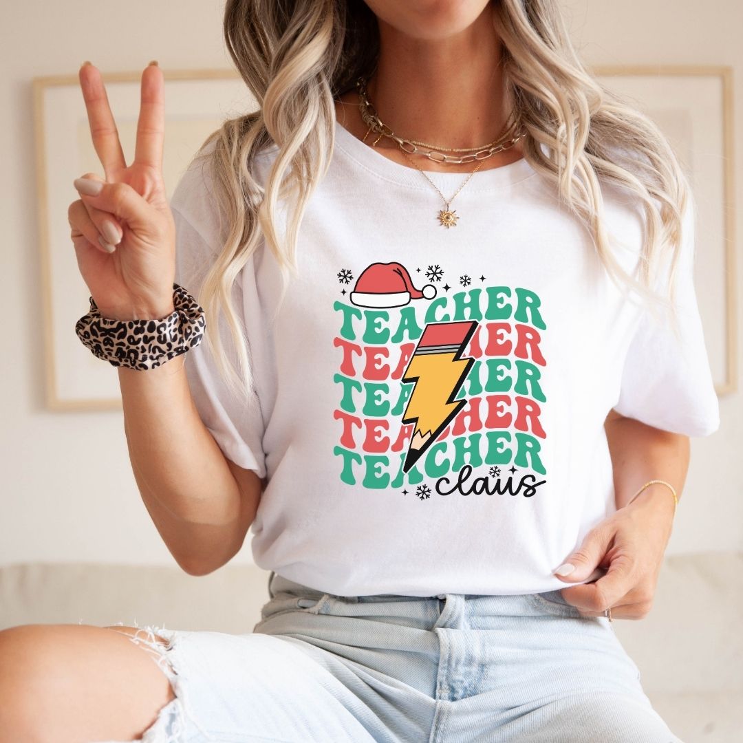 "Teacher Claus" Teacher T-shirt