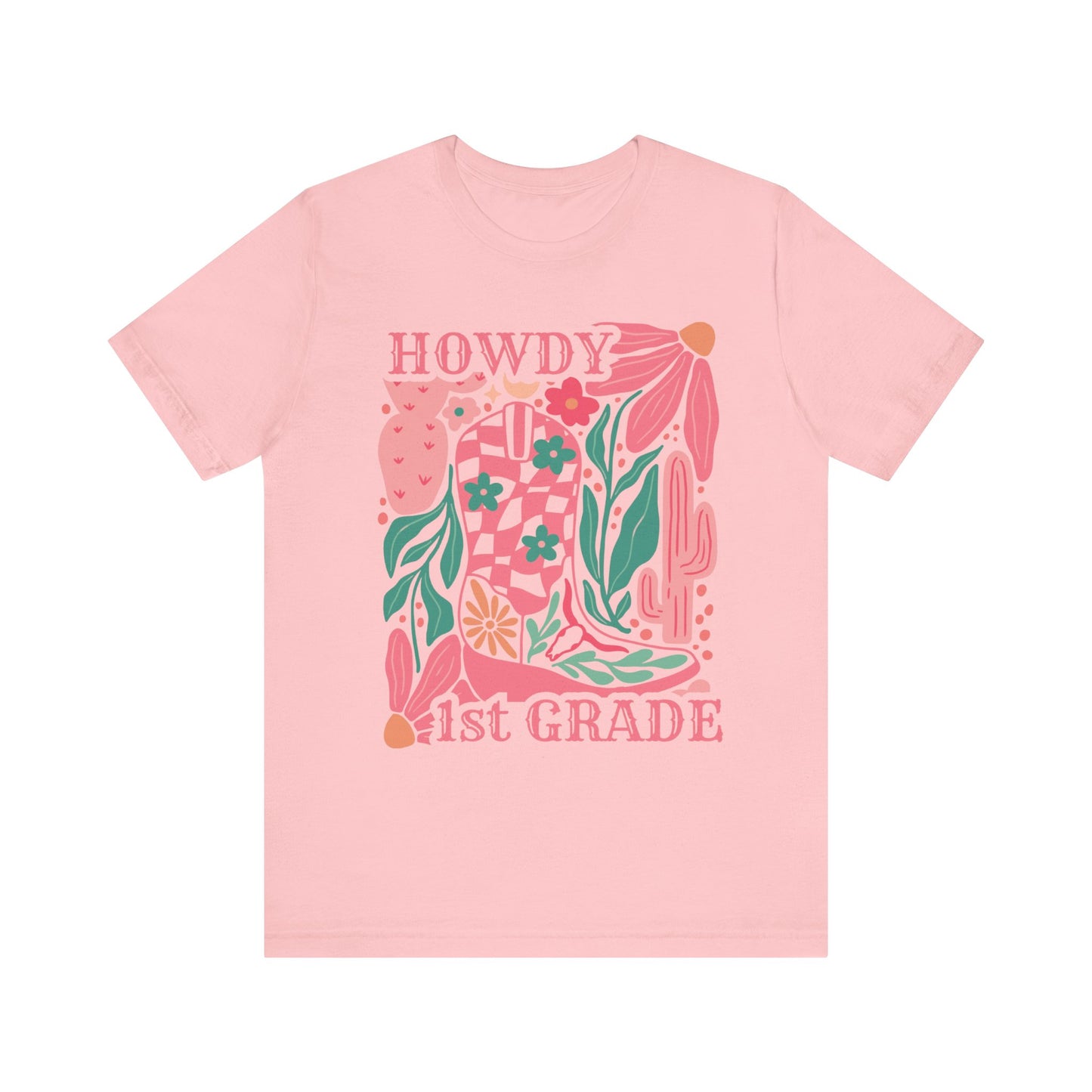 "Howdy 1st Grade" Teacher T-shirt