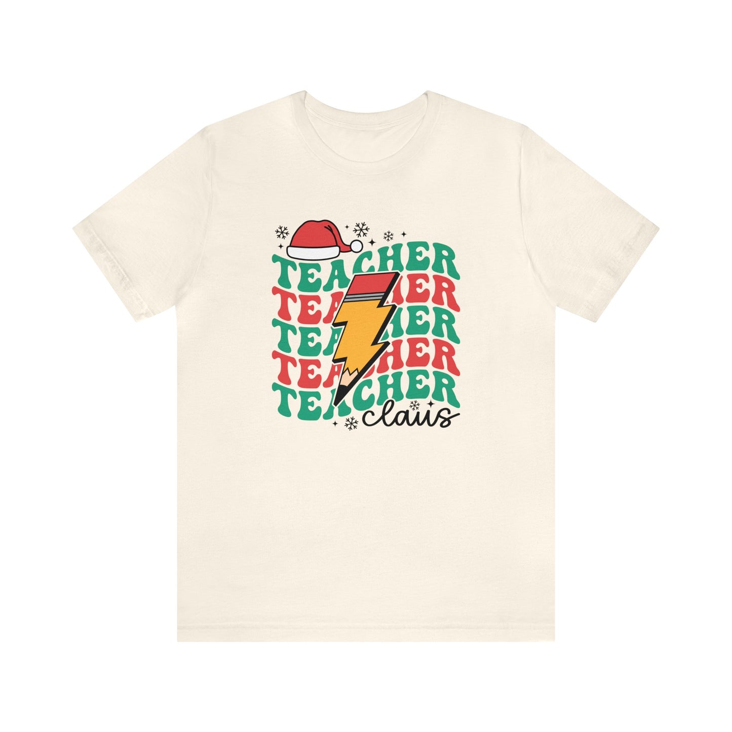 "Teacher Claus" Teacher T-shirt