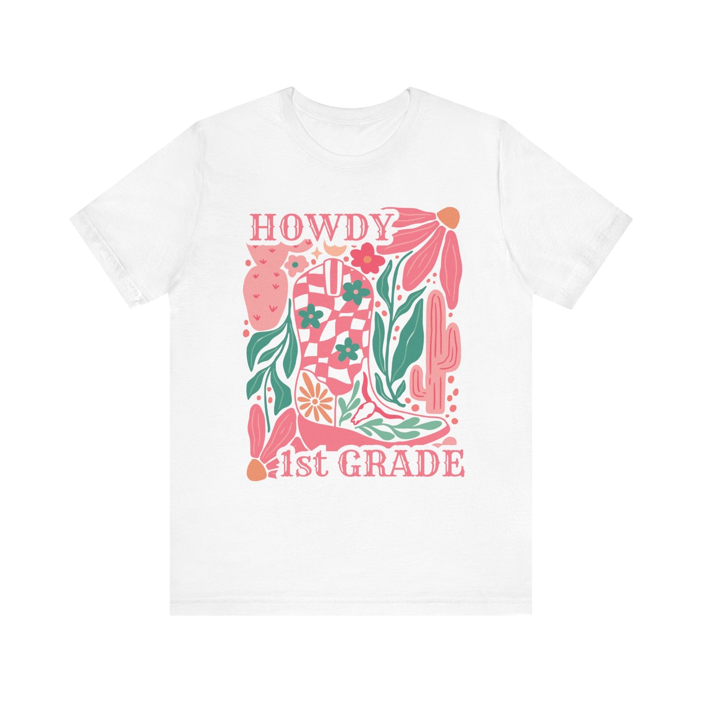 "Howdy 1st Grade" Teacher T-shirt