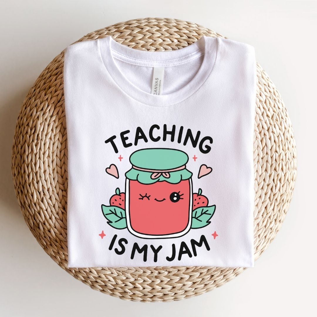 "Teaching is My Jam" Teacher T-shirt