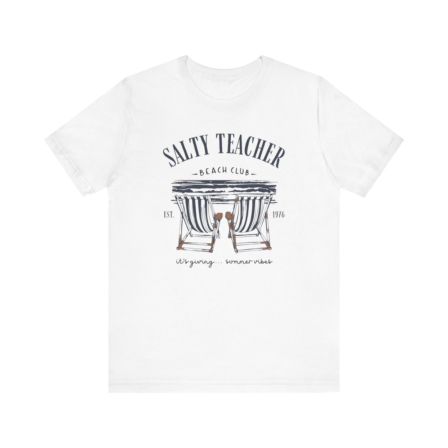 "Salty Teacher Beach Club" Beach Chairs Teacher T-shirt