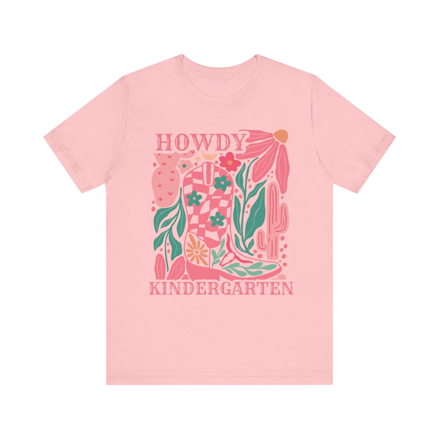 "Howdy Kindergarten" Teacher T-shirt
