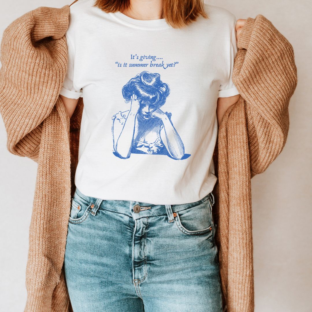 "It's Giving... Is it Summer Break Yet?" Teacher T-shirt