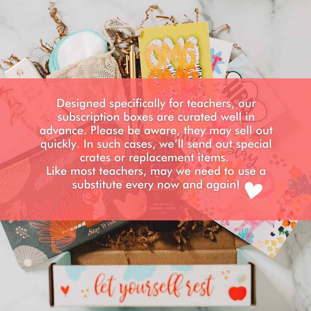 6 Month Prepay Subscription - Teacher Care Crate -