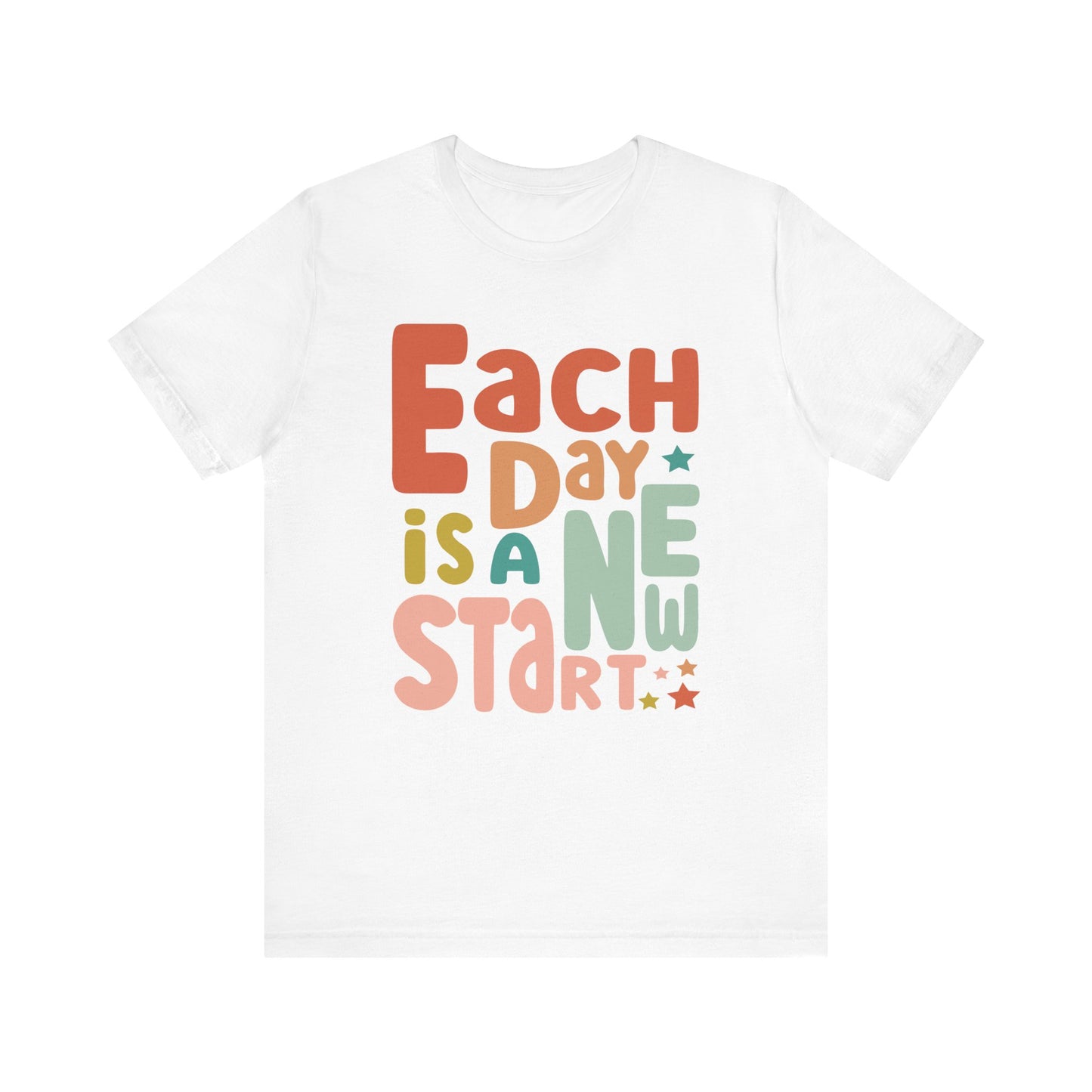 "Each Day is a New Start" Teacher T-shirt