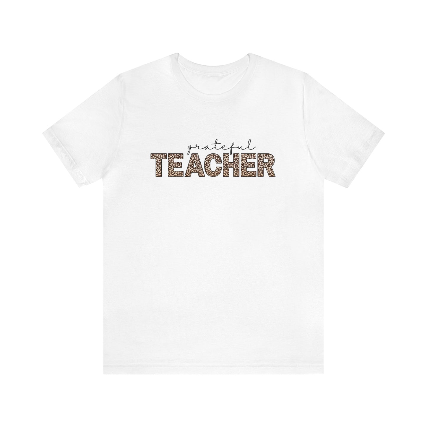"Grateful Teacher" Teacher T-shirt