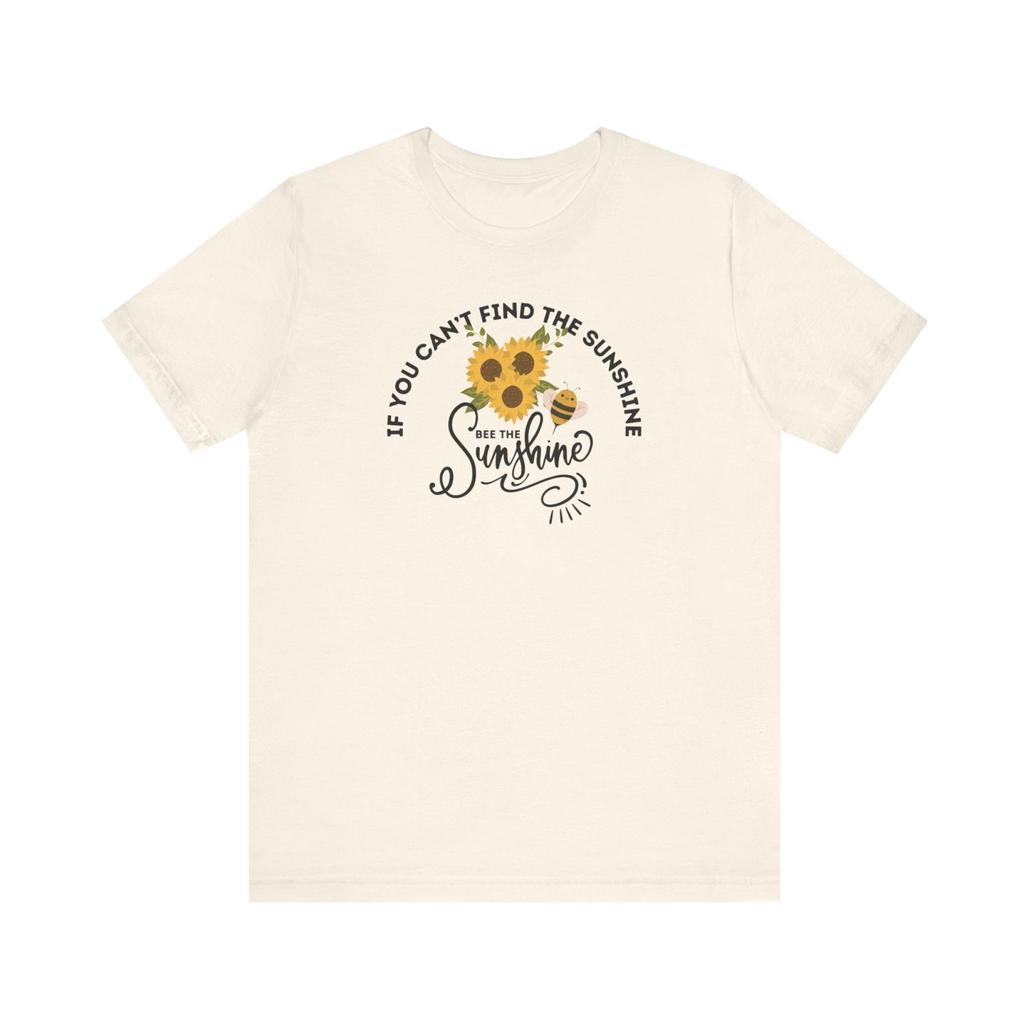 "Bee the Sunshine" Teacher T-shirt