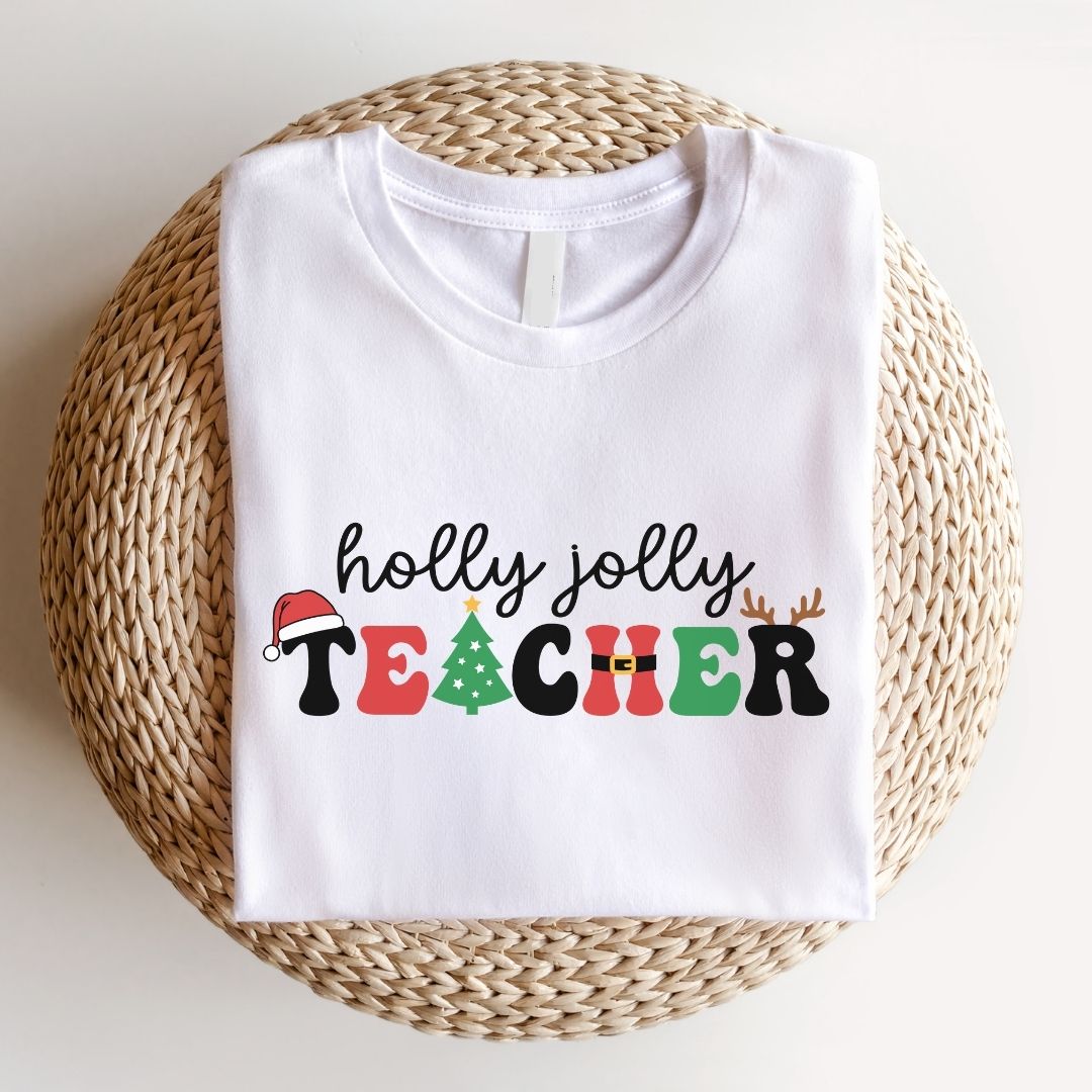 "Holly Jolly Teacher" Teacher T-shirt