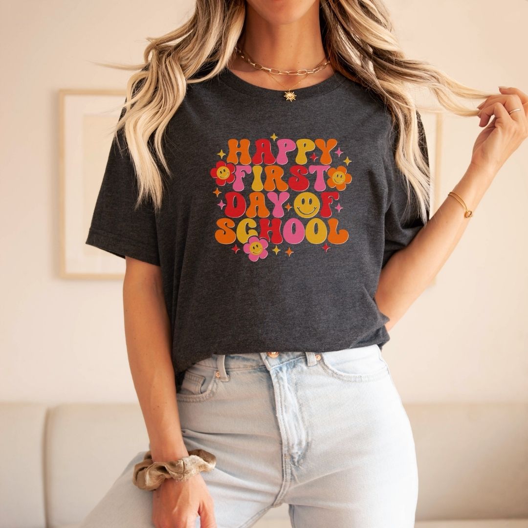 "Happy First Day of School" Teacher T-shirt