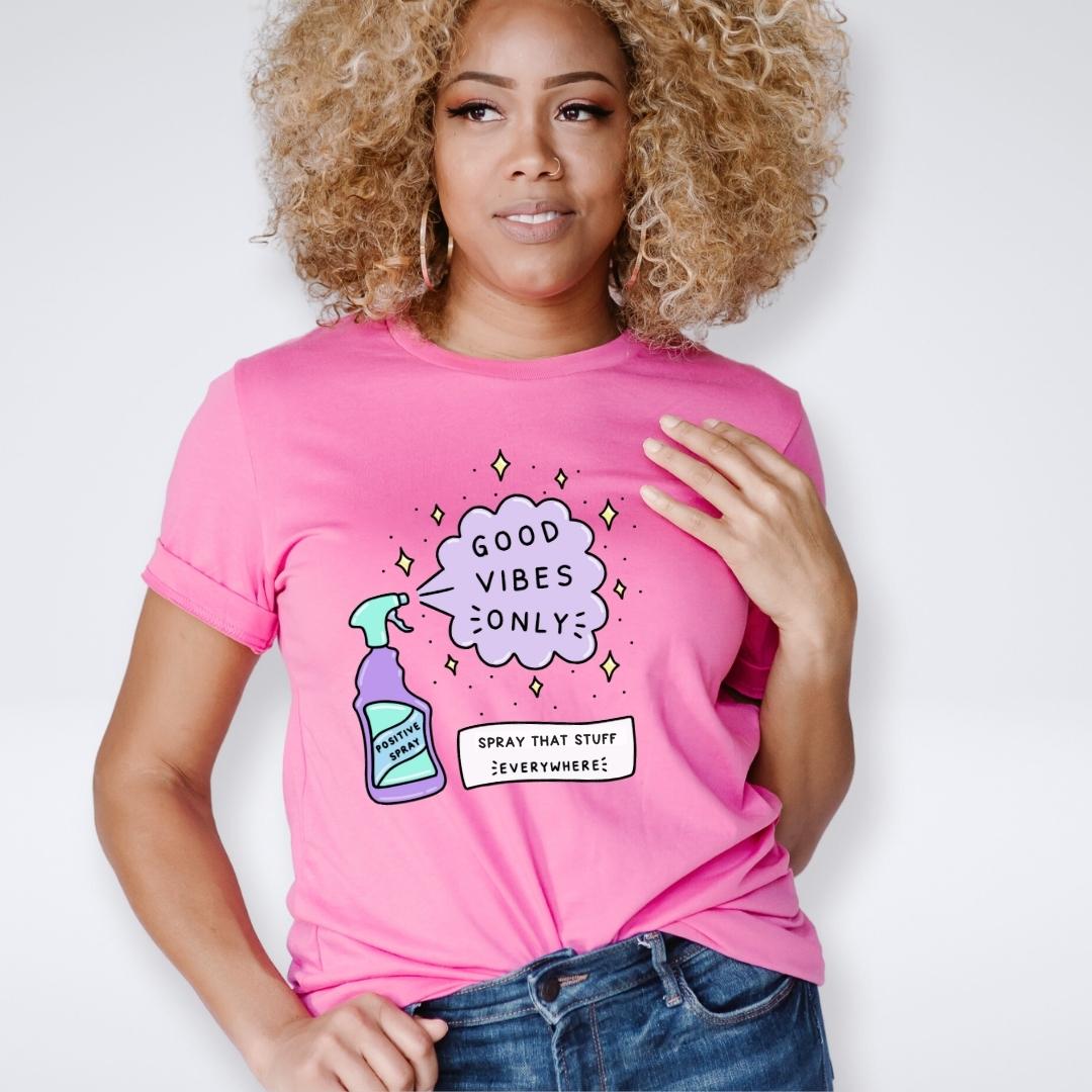 "Good Vibes Only Spray" Teacher T-shirt