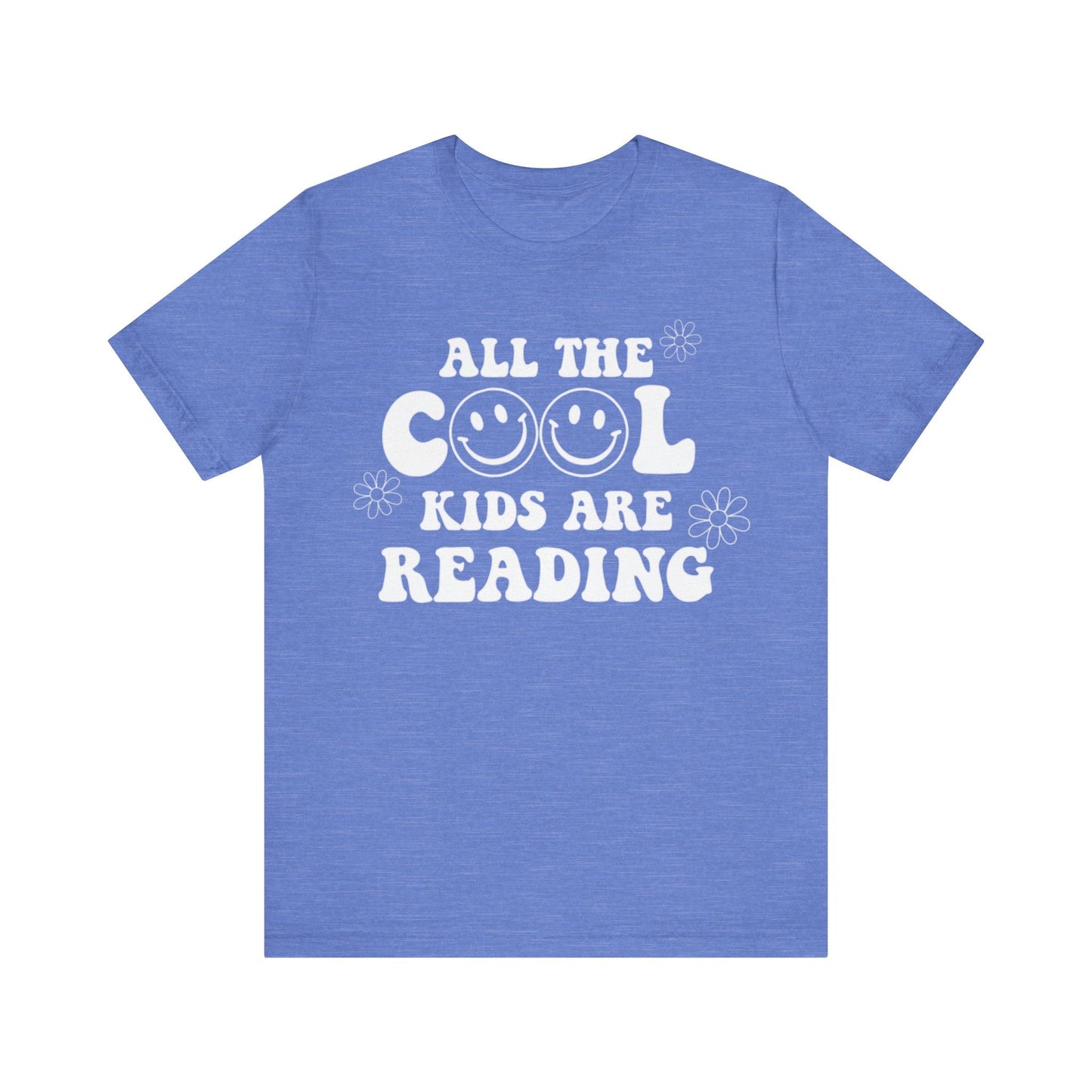 "All the Cool Kids are Reading" Teacher T-Shirt - Teacher Care Crate - T-Shirt