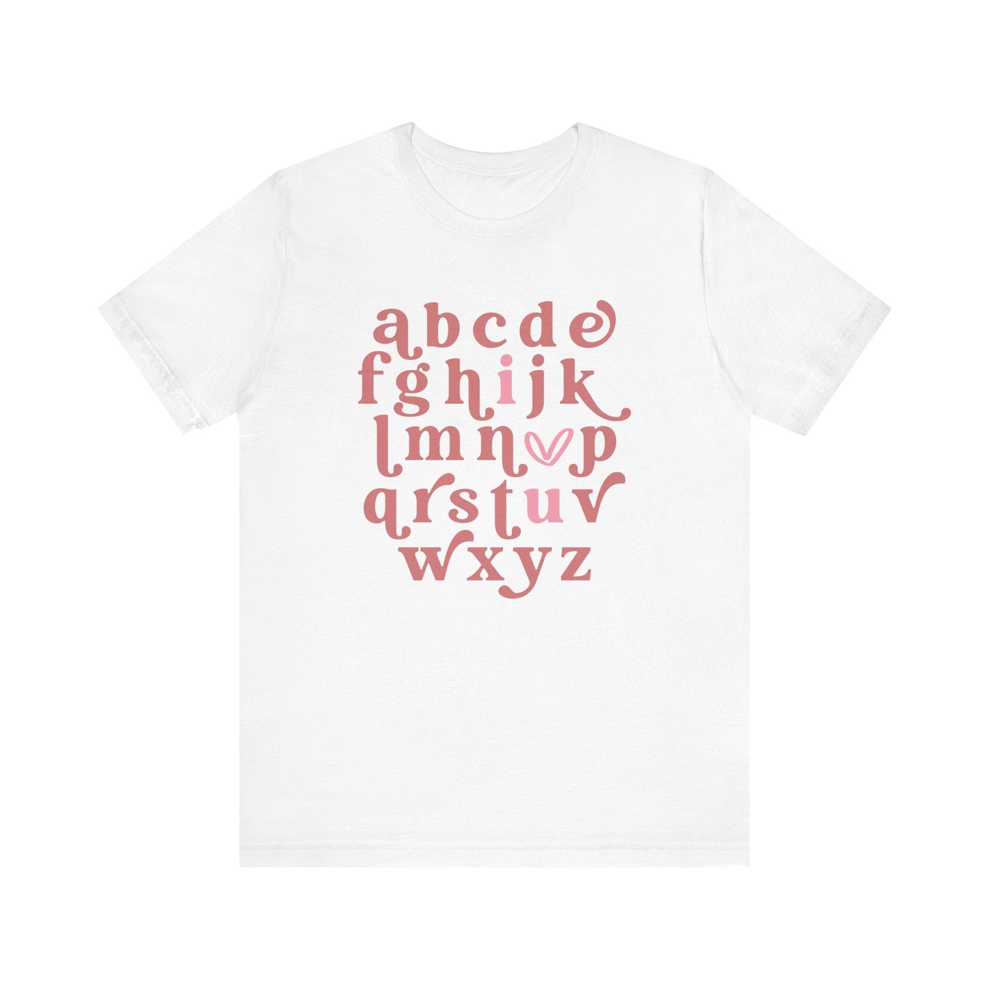 "Alphabet I Heart U" Teacher T-shirt - Teacher Care Crate - T-Shirt