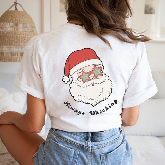 "Always Watching" Santa Teacher T-shirt - Teacher Care Crate - T-Shirt