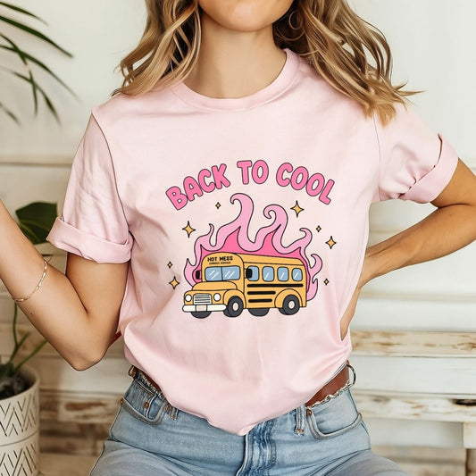 "Back to Cool" Hot Mess Express Teacher T-shirt - Teacher Care Crate-T-Shirt
