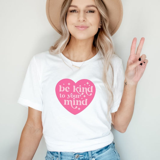 "Be Kind To Your Mind" Heart Teacher T-shirt - Teacher Care Crate - T-Shirt