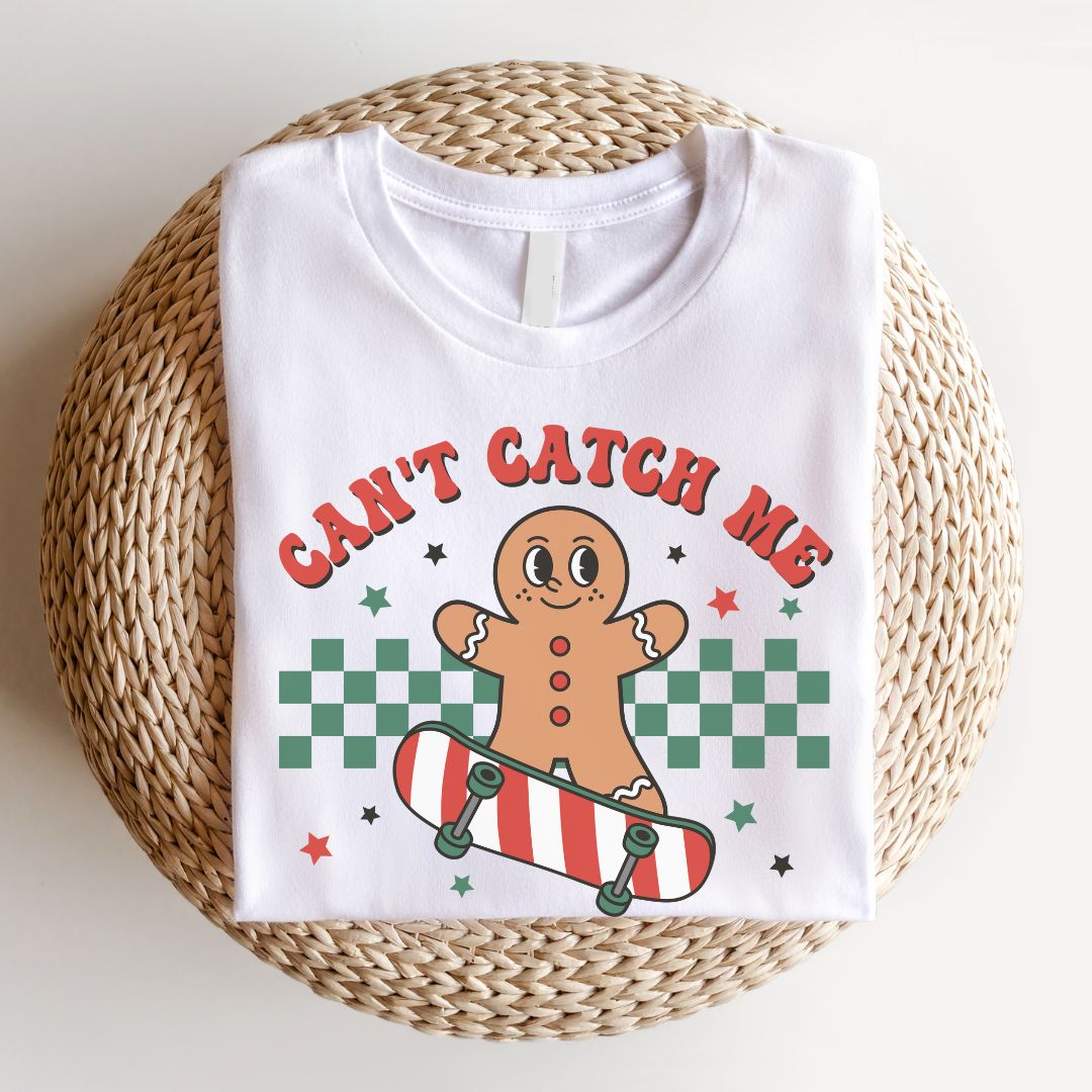 "Can't Catch Me" Teacher T-shirt - Teacher Care Crate - T-Shirt
