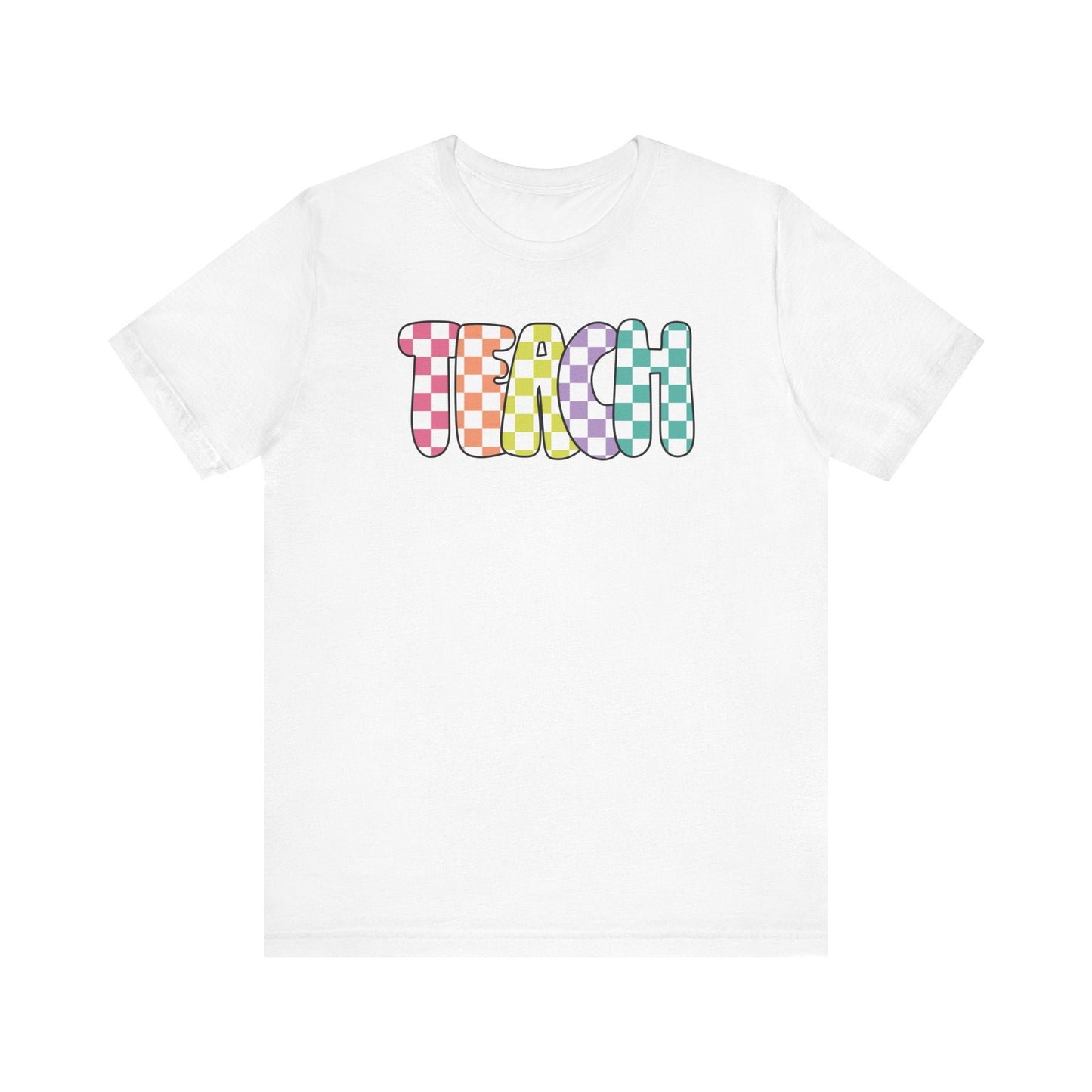 "Checkered Colorful Teach" Teacher T-shirt - Teacher Care Crate - T-Shirt