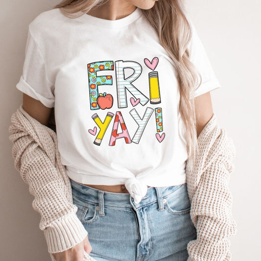 "Fri - Yay" Colorful Teacher T-shirt - Teacher Care Crate - T-Shirt