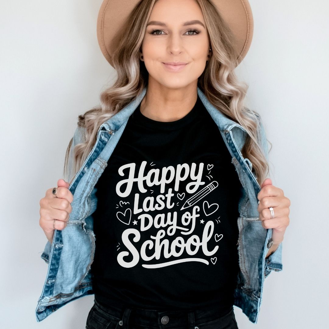 "Happy Last Day of School" Teacher T-shirt - Teacher Care Crate - T-Shirt