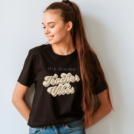 "It's Giving Teacher Vibes" Neutral Teacher T-shirt - Teacher Care Crate - T-Shirt