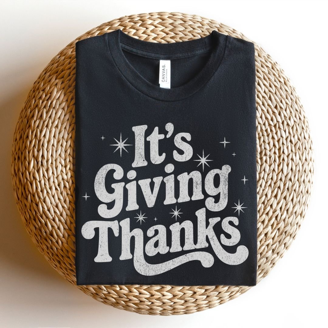 "It's Giving Thanks" Teacher T-shirt - Teacher Care Crate - T-Shirt