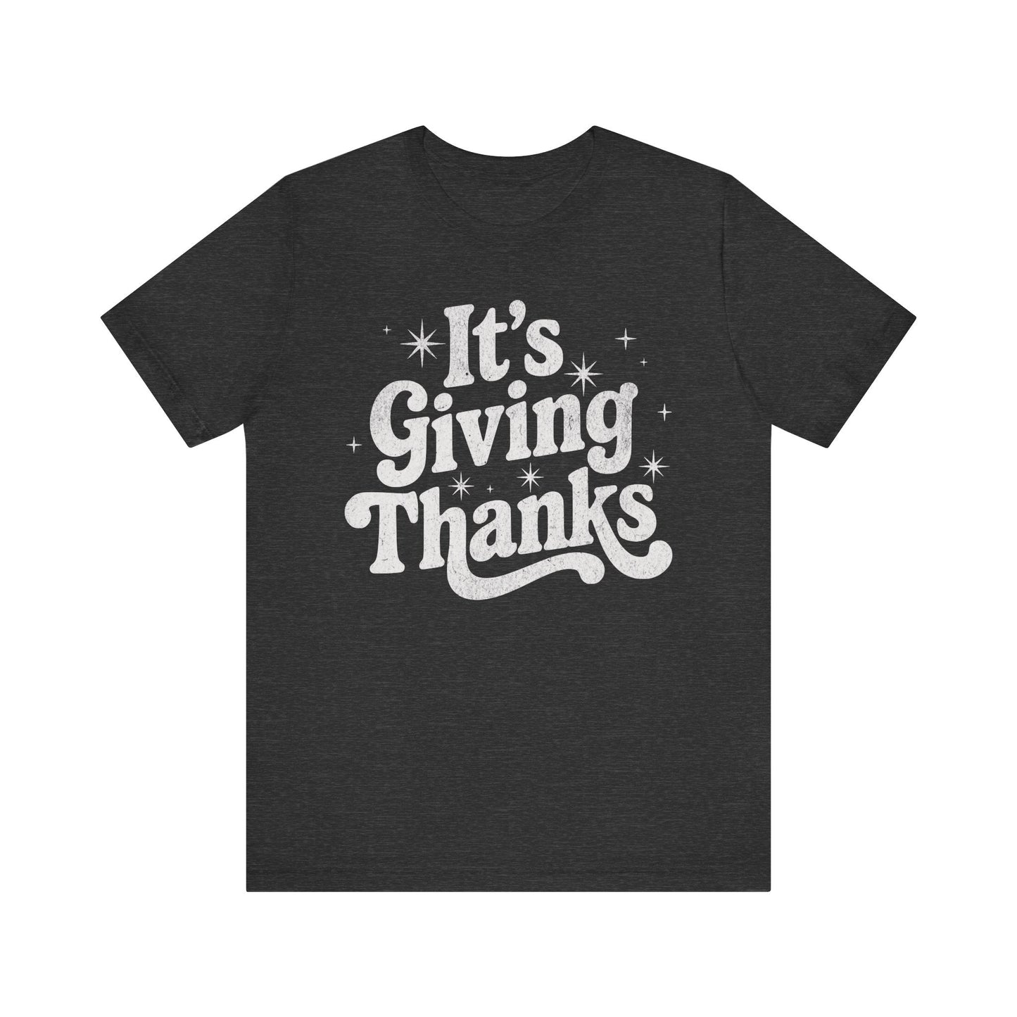 "It's Giving Thanks" Teacher T-shirt - Teacher Care Crate - T-Shirt