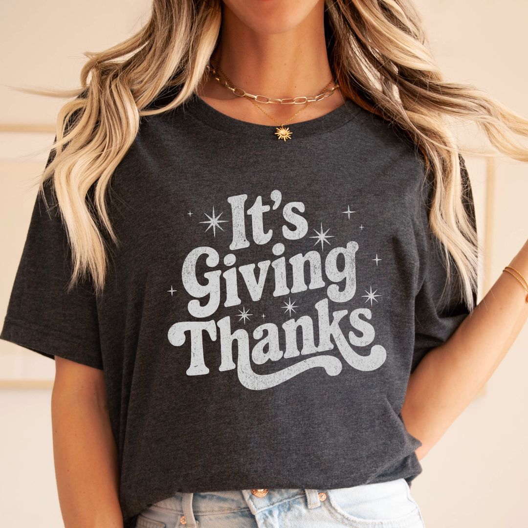 "It's Giving Thanks" Teacher T-shirt - Teacher Care Crate - T-Shirt