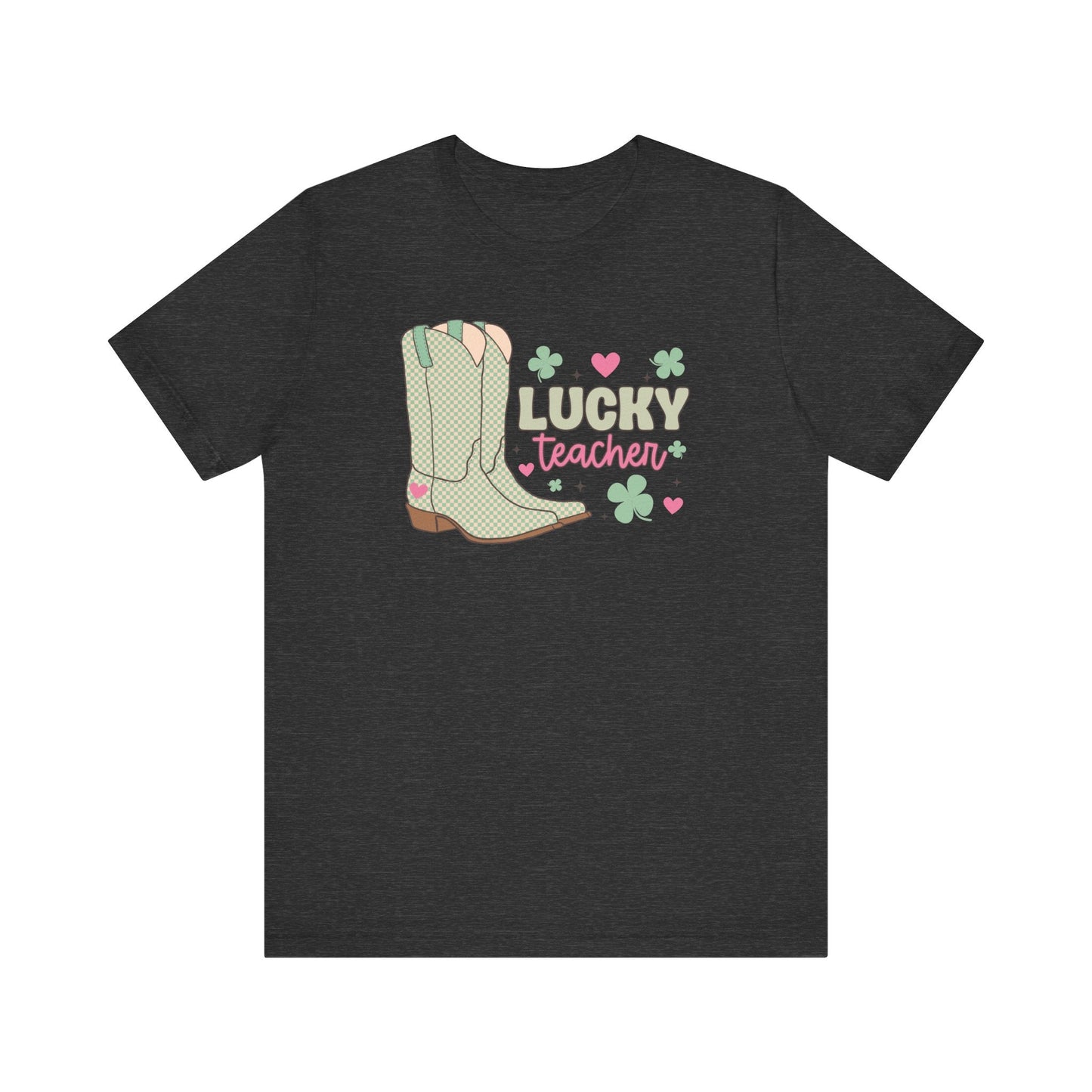 "Lucky Teacher Boots" Teacher T-shirt - Teacher Care Crate - T-Shirt