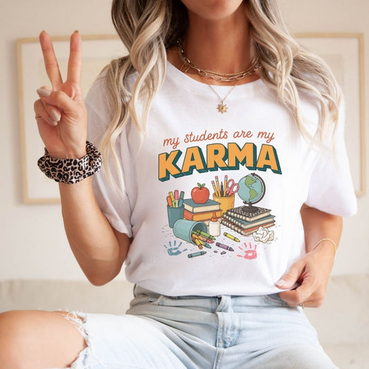 "My Students Are My Karma" Teacher T-shirt - Teacher Care Crate-T-Shirt