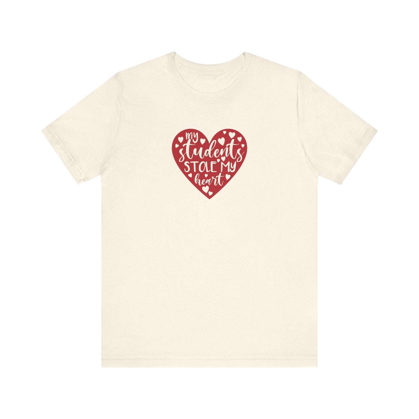 "My Students Stole My Heart" Valentine's Teacher T-shirt - Teacher Care Crate - T-Shirt