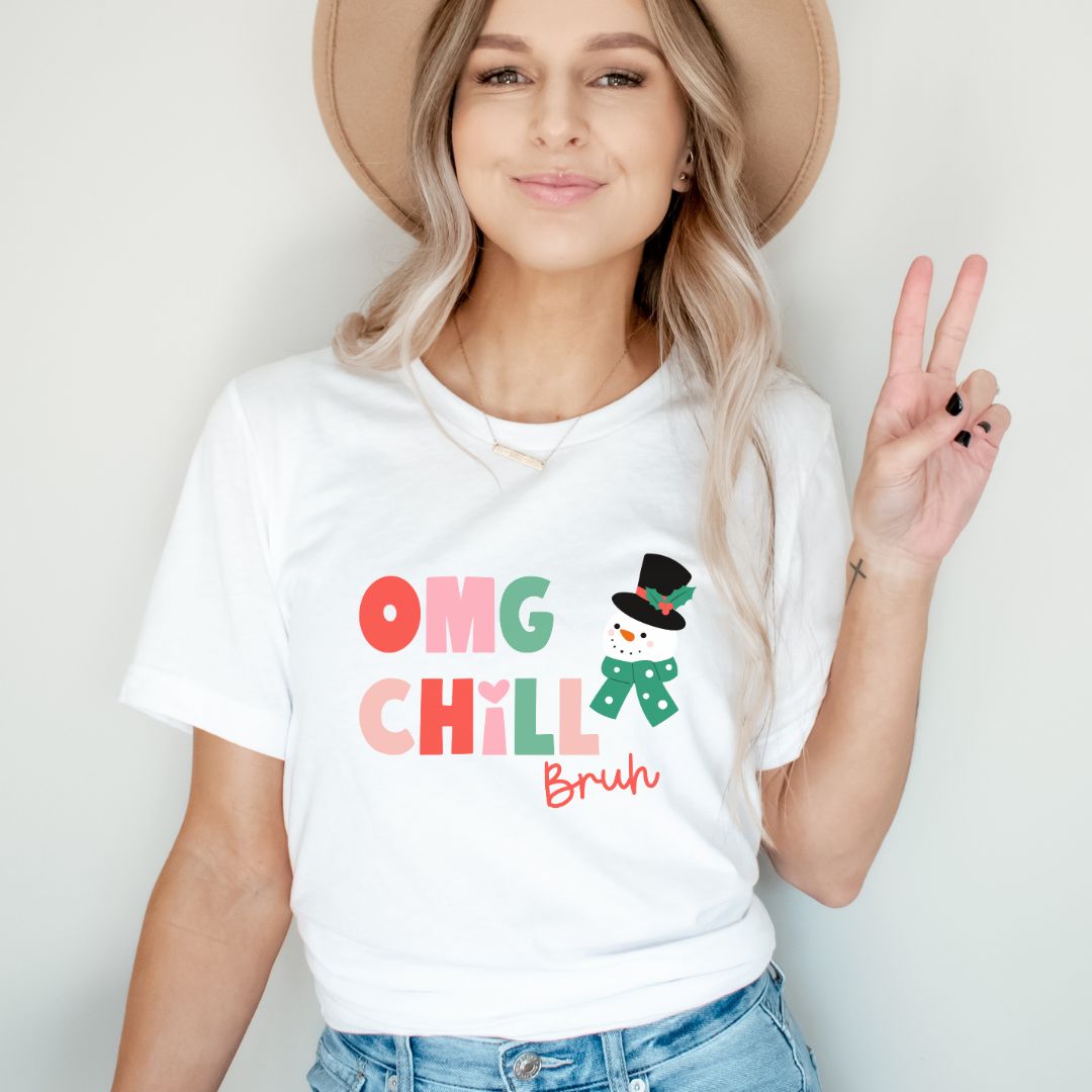 "OMG Chill Bruh" Holiday Teacher T-shirt - Teacher Care Crate - T-Shirt