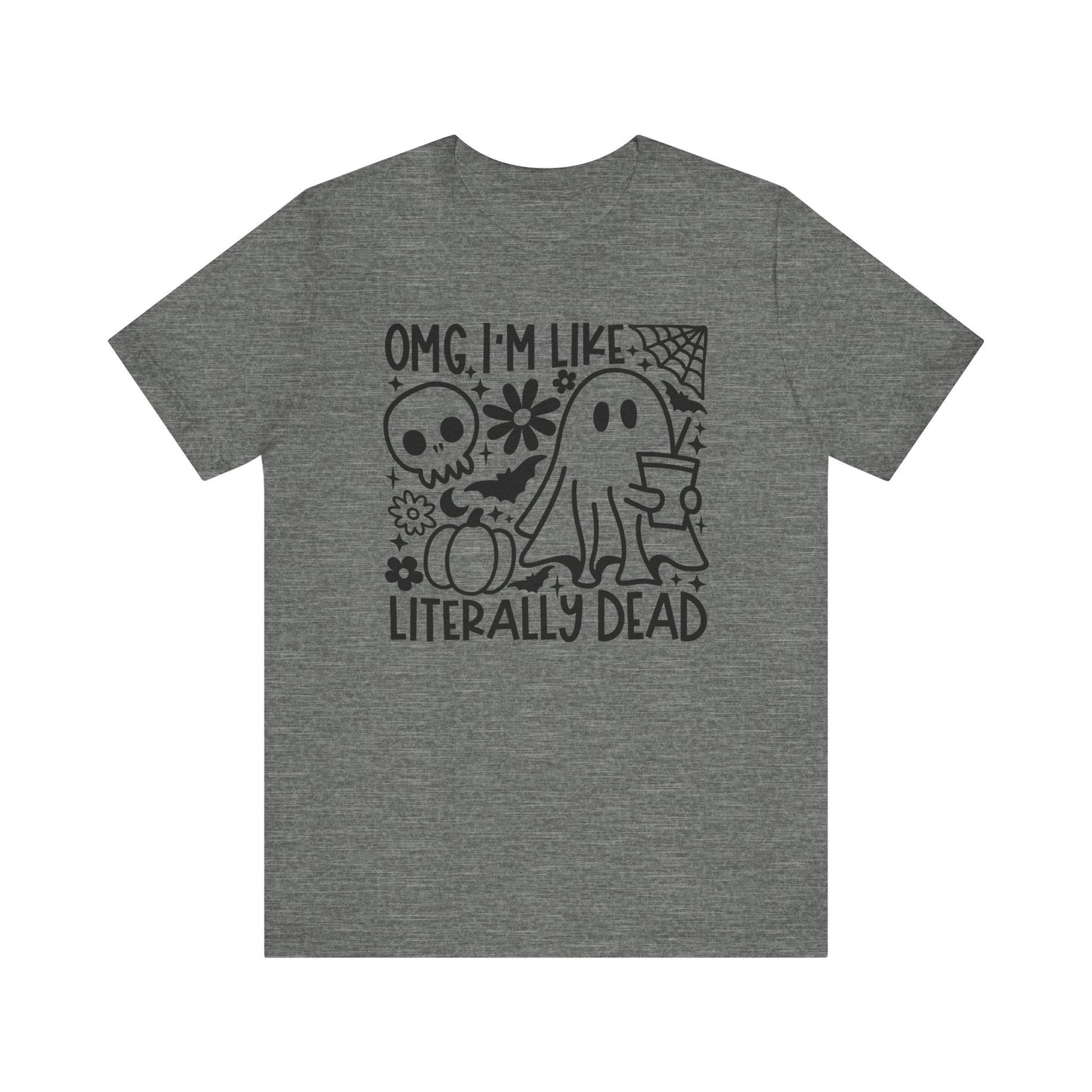 "OMG I'm Like Literally Dead" Square Halloween Teacher T-shirt - Teacher Care Crate - T-Shirt