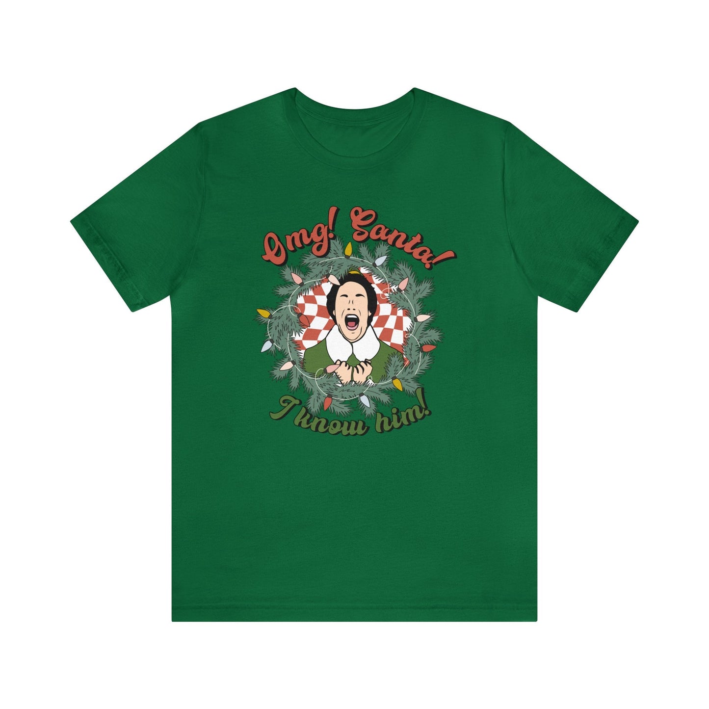 "OMG! Santa! I Know Him!" Elf Teacher T-shirt - Teacher Care Crate - T-Shirt