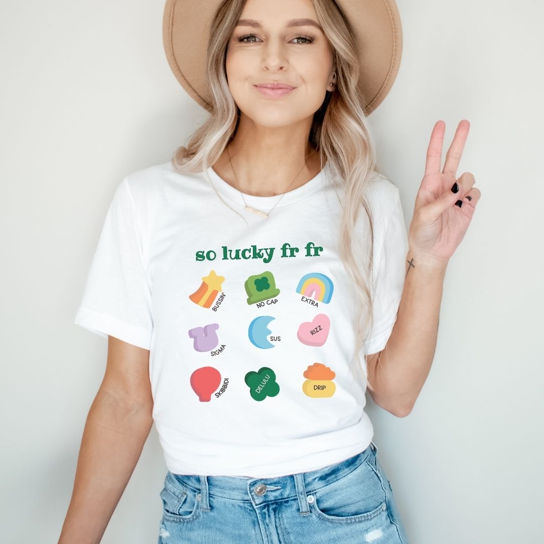 "So Lucky FR FR" Funny Slang Teacher T-shirt - Teacher Care Crate - T-Shirt