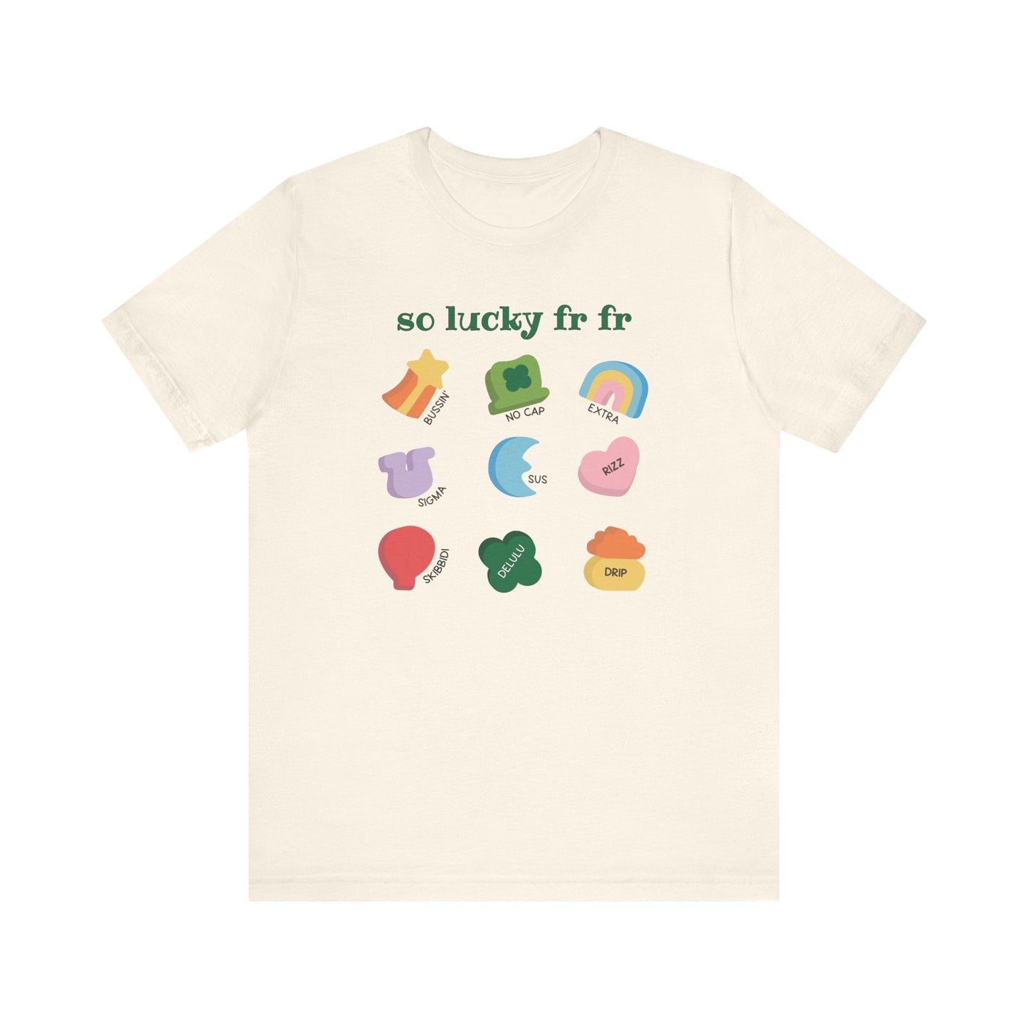 "So Lucky FR FR" Funny Slang Teacher T-shirt - Teacher Care Crate - T-Shirt