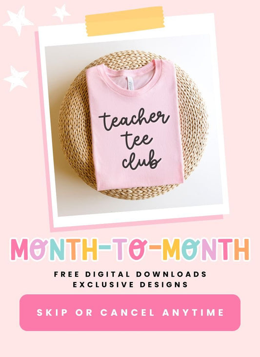 Super Sub Tee Club; 1 - Month - Teacher Care Crate - T-Shirt