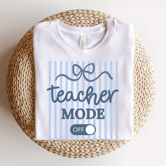 "Teacher Mode Off" Striped Teacher T-shirt - Teacher Care Crate-T-Shirt