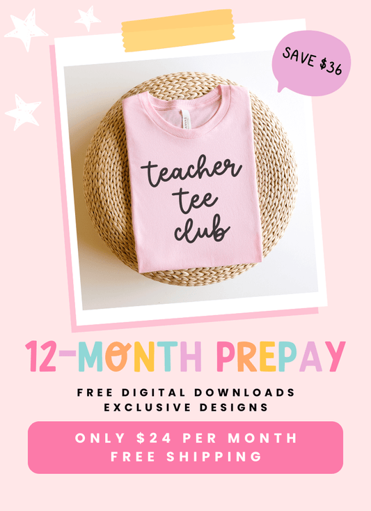 Teacher Tee Club 12 - Month - Teacher Care Crate - T-Shirt