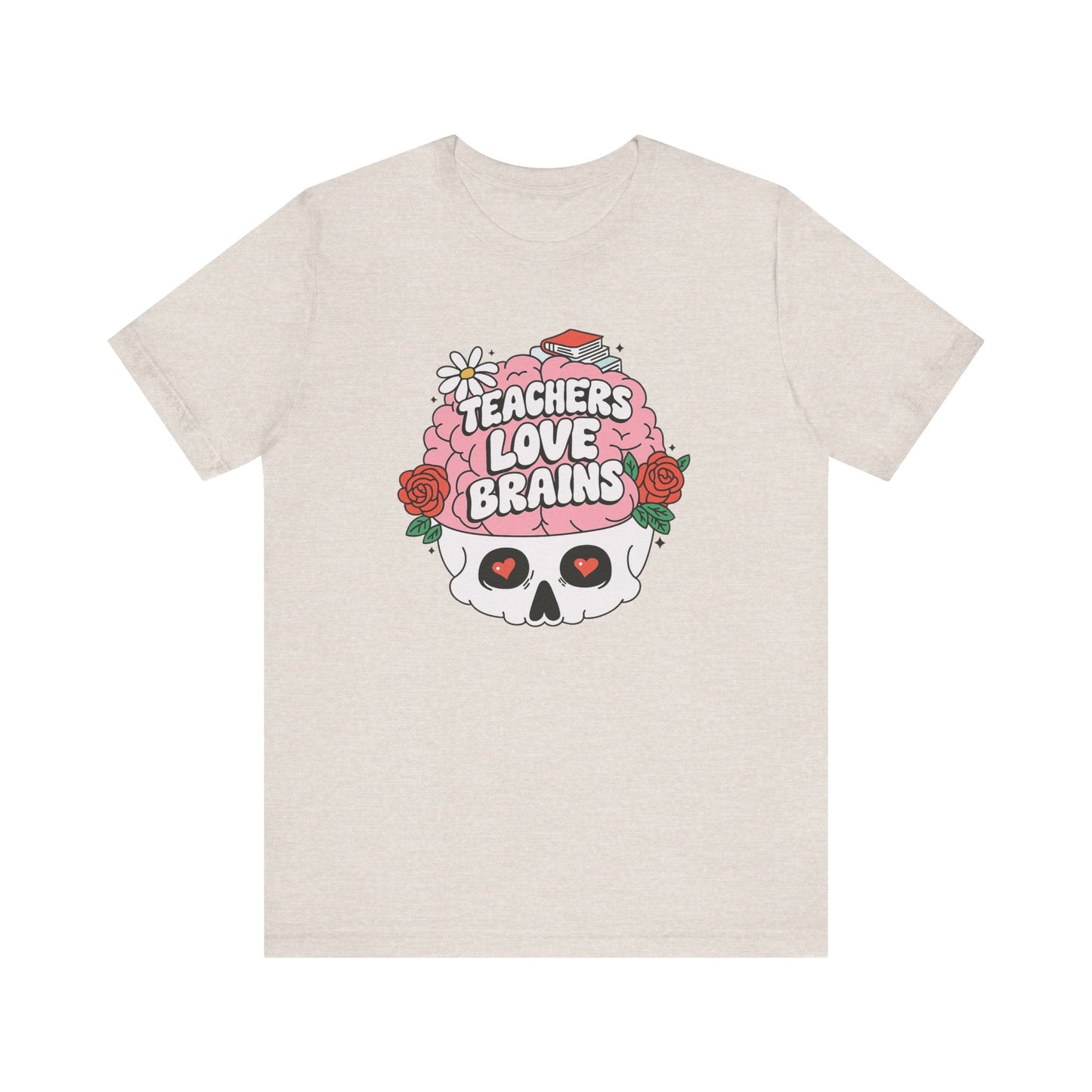 "Teachers Love Brains" Rosy Brain Teacher T-shirt - Teacher Care Crate - T-Shirt