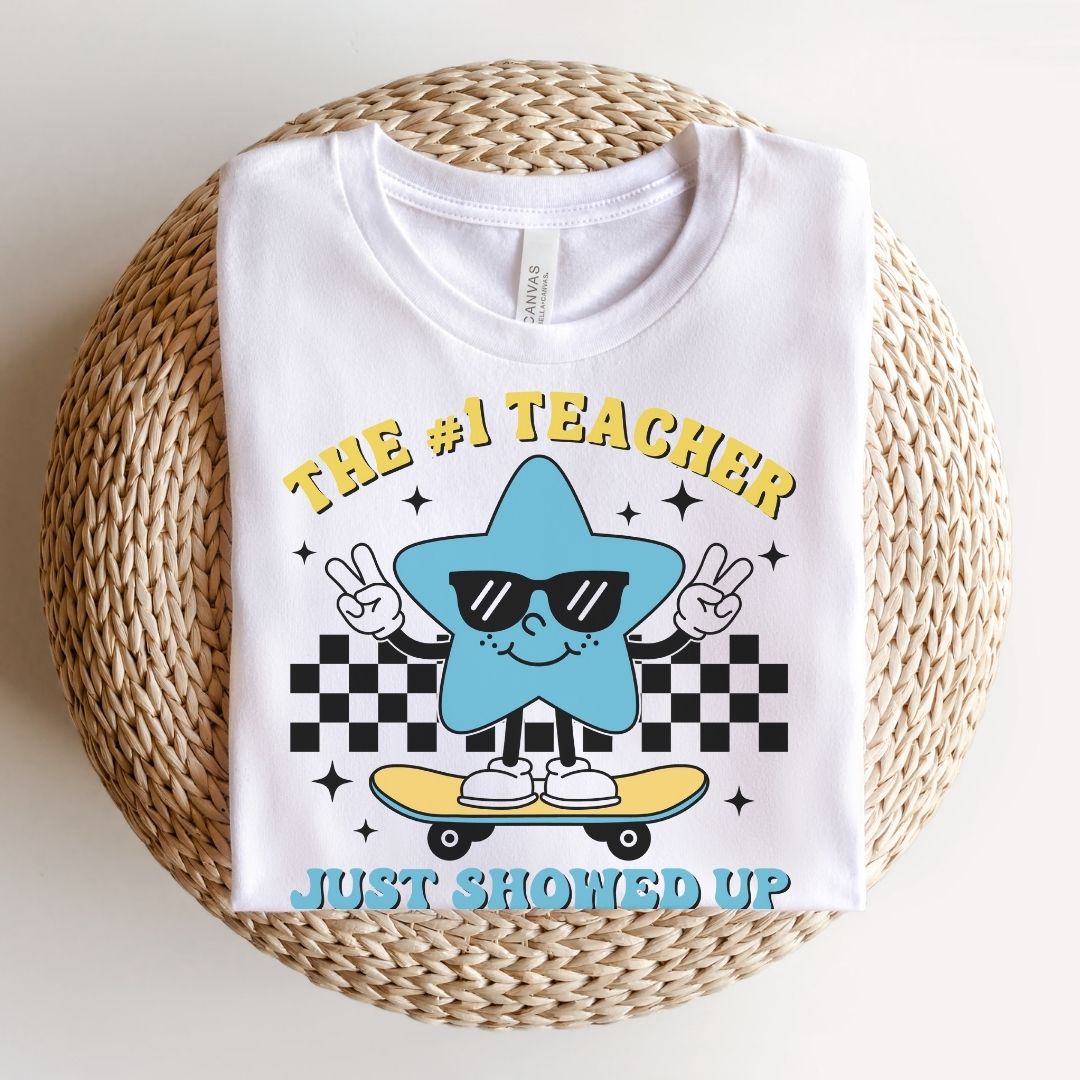 "The 1 Teacher Just Showed Up" Teacher T-shirt - Teacher Care Crate - T-Shirt