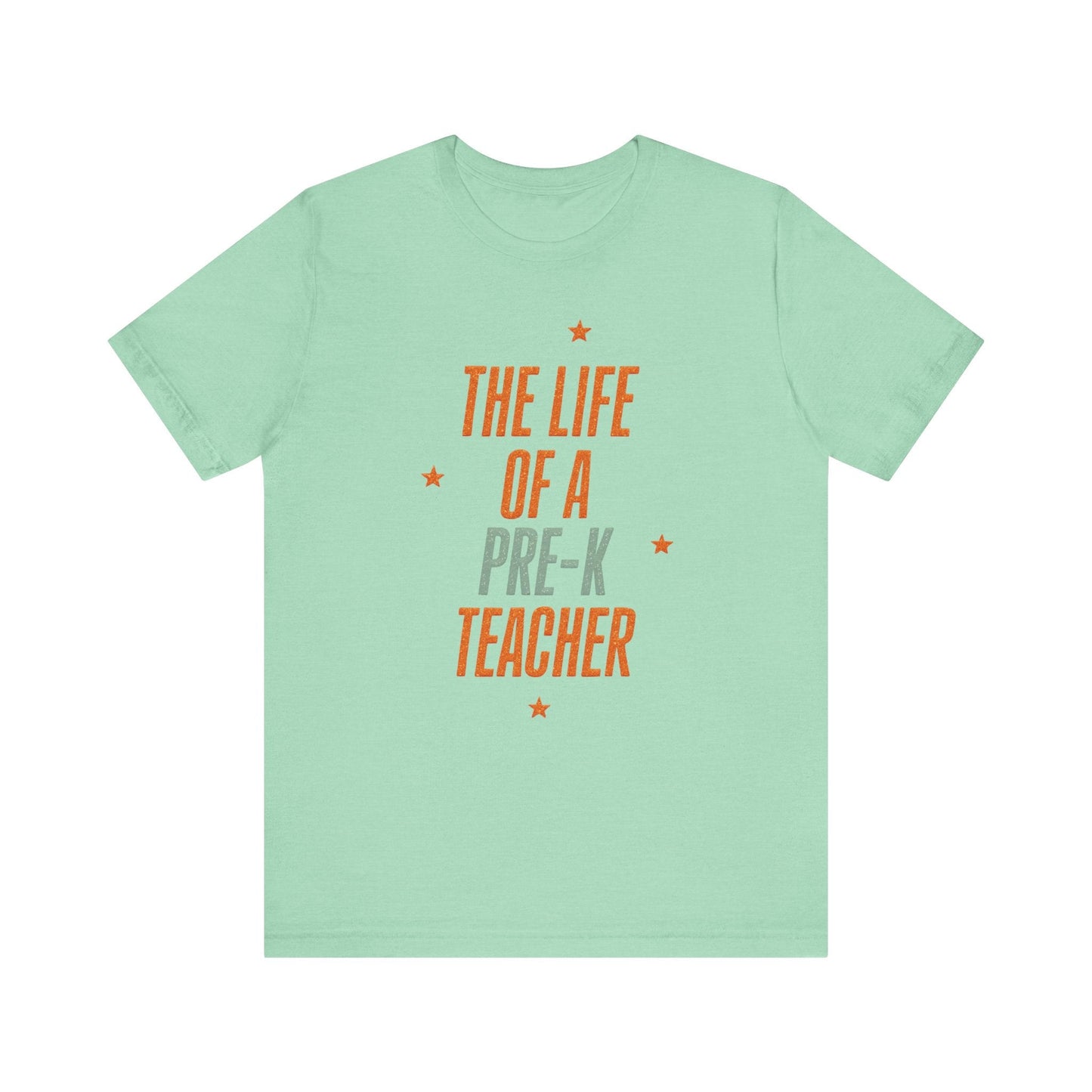 "The Life of a Pre - K Teacher" Swiftie Teacher T-shirt - Teacher Care Crate - T-Shirt