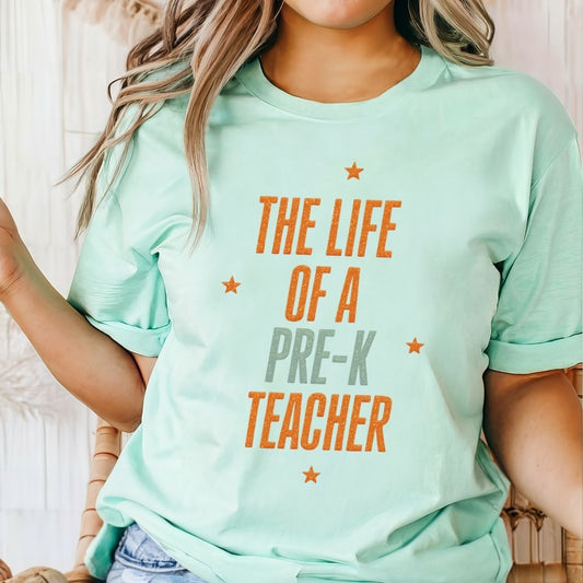 "The Life of a Pre - K Teacher" Swiftie Teacher T-shirt - Teacher Care Crate - T-Shirt