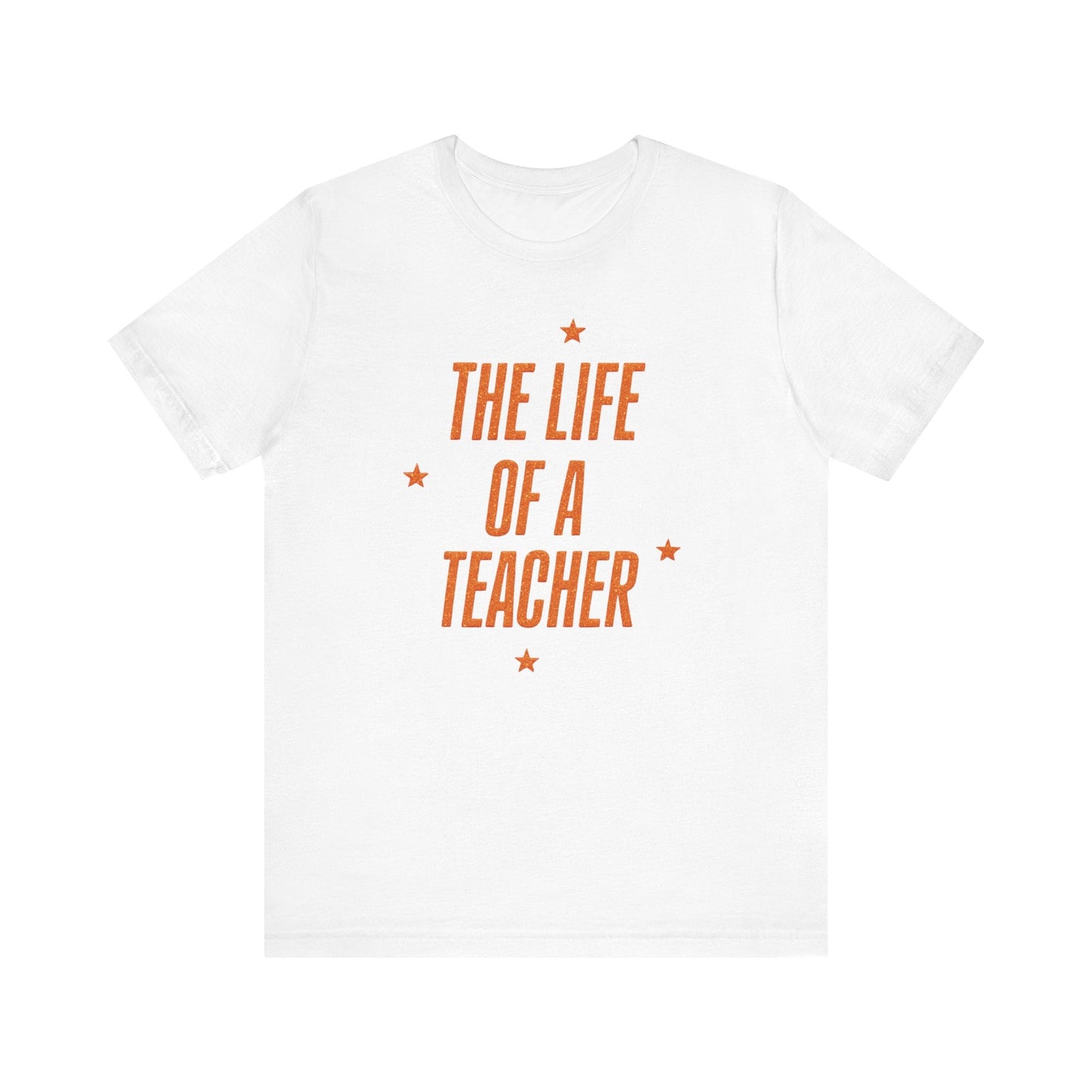 "The Life of a Teacher" Swiftie Teacher T-shirt - Teacher Care Crate - T-Shirt