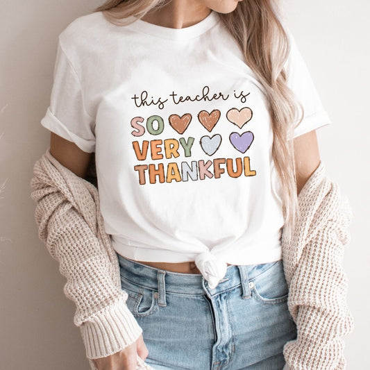 "This Teacher is So Very Thankful" Teacher T-Shirt - Teacher Care Crate - T-Shirt