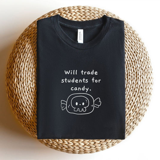 "Will Trade Students for Candy" Halloween Teacher T-shirt - Teacher Care Crate - T-Shirt